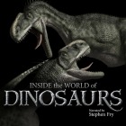 Inside the World of Dinosaurs - narrated by Stephen Fry