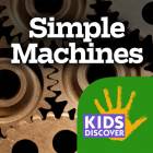 Simple Machines by KIDS DISCOVER